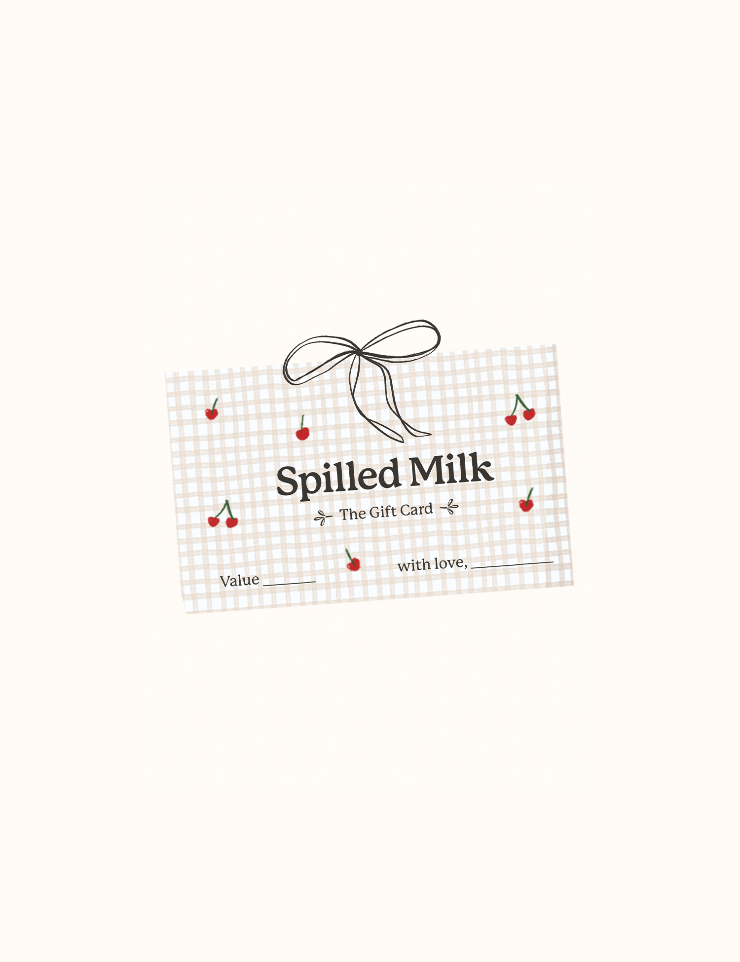 Spilled Milk E-Gift Card, image size:1500x1950