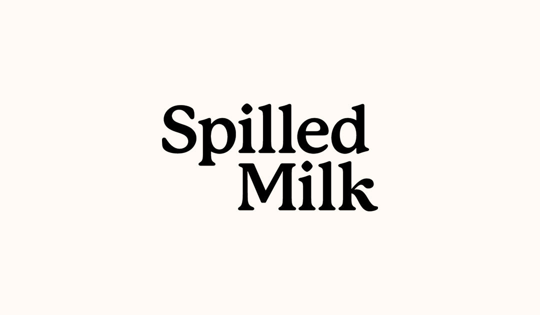 Spilled Milk